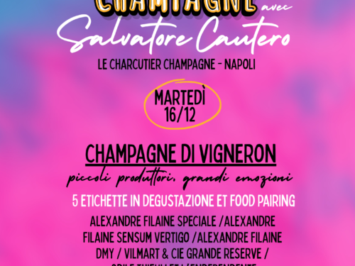 Salvatore Cautero le nuits de champagne x Qalici vini e salumi